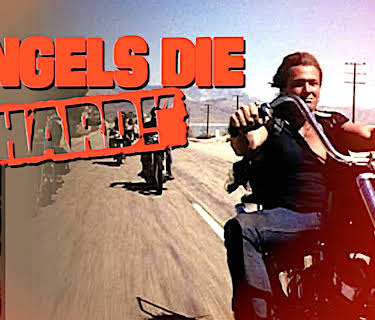 Angels Die Hard! (1970)