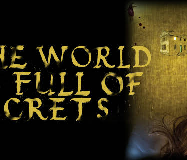 The World is Full of Secrets (2019)