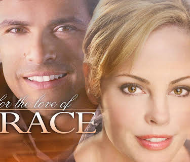 For the Love of Grace (2008)