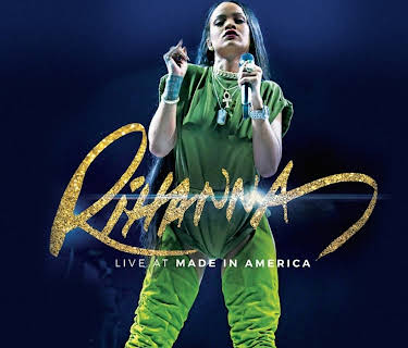 Rihanna: Live at Made in America (2016)