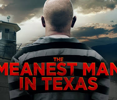 The Meanest Man in Texas (2019)