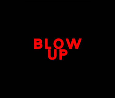 Blow Up (2011)