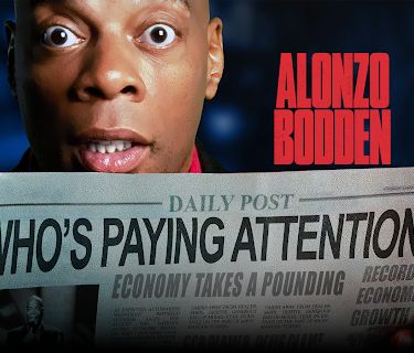 Alonzo Bodden: Who's Paying Attention? (2011)
