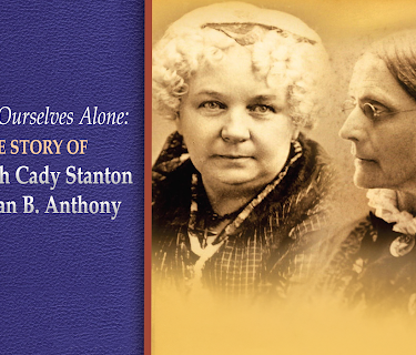 Not for Ourselves Alone: The Story of Elizabeth Cady Stanton & Susan B. Anthony, Season 1