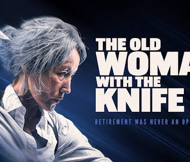The Old Woman with the Knife (2025)