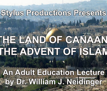 The Land of Canaan: The Advent of Islam