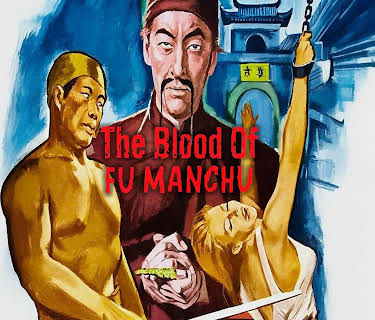 The Blood of Fu Manchu (1969)