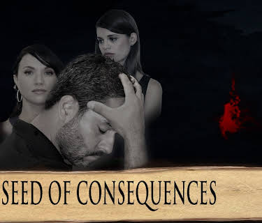 The Seed of Consequences (2021)