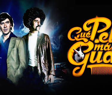 Que Pelo Mas Guay (2012)