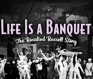 Life Is A Banquet - The Rosalind Russell Story (2009)