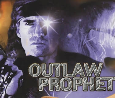 Outlaw Prophet (2001)