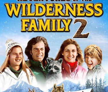 Adventures of the Wilderness Family, Part 2 (1978)