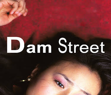 Dam Street (Hong Yan) (2007)