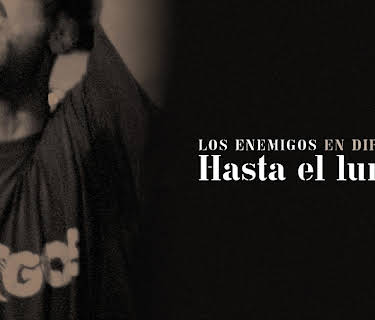 Los Enemigos - Hasta El Lunes (2002)