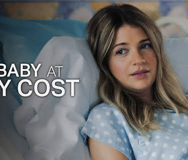 A Baby At Any Cost (2022)