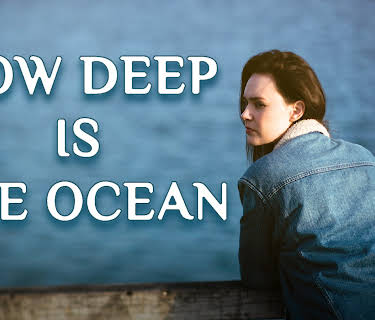 How Deep is the Ocean (2023)