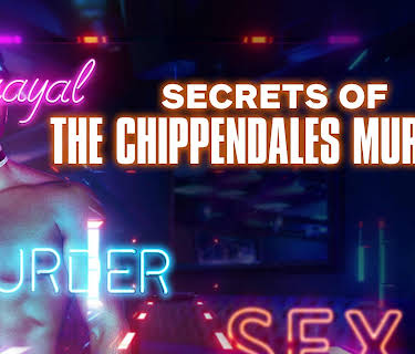 Secrets Of The Chippendales Murders, Season 1
