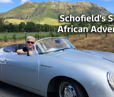 Schofield's South African Adventure