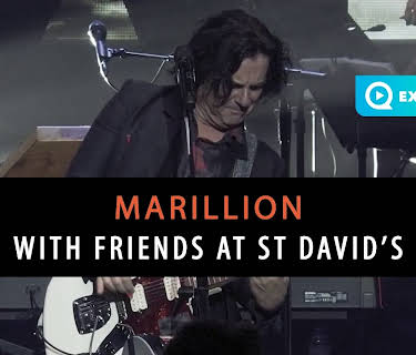 Marillion - With Friends at St David's (2019)