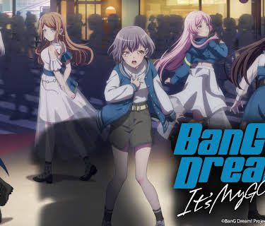 BanG Dream! It's MyGO!!!!! Season 01
