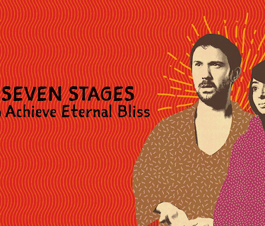 Seven Stages to Achieve Eternal Bliss (2020)