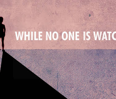 While No One is Watching (2013)