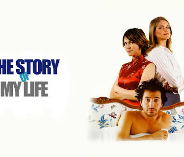 The Story of My Life (2004)