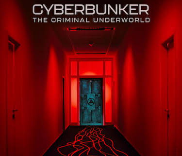 Cyberbunker: The Criminal Underworld (2023)