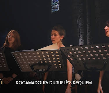 Rocamadour: Duruflé's Requiem (2020)