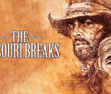 The Missouri Breaks (1976)