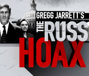 Gregg Jarrett's: The Russia Hoax