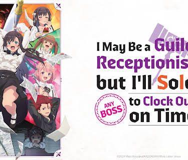 I May Be a Guild Receptionist, but I'll Solo Any Boss to Clock Out on Time - S01