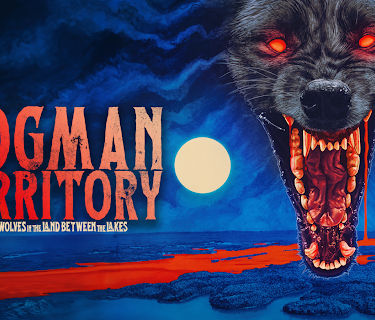 Dogman Territory: Werewolves in the Land Between the Lakes (2024)