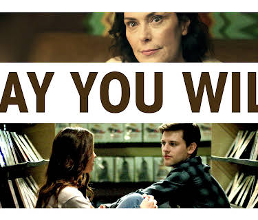 Say You Will (2018)