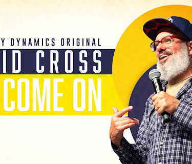 David Cross: Oh Come On (2019)