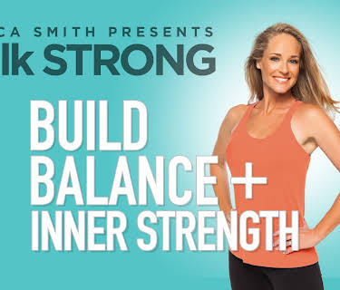 Walk Strong: Build Balance and Inner Strength