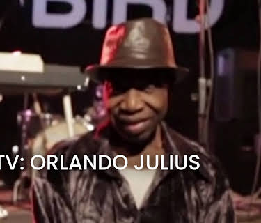 BIRDtv: Orlando Julius (2015)