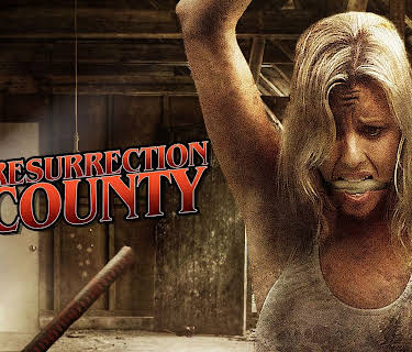 Resurrection County (2011)