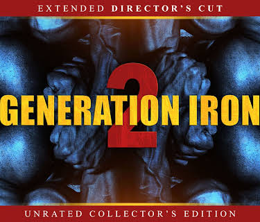 Generation Iron 2: Extended Director's Cut (2017)