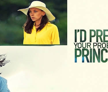 I'd Prefer Your Problems Princess (2018)