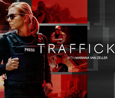 Trafficked with Mariana van Zeller
