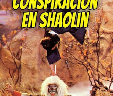 Conspiración en Shaolin (1982)