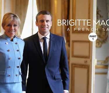 Brigitte Macron, a French Saga (Part 1) (2018)