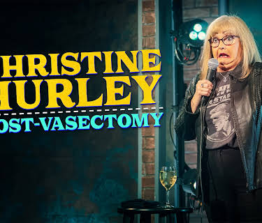 Christine Hurley: Post-Vasectomy (2024)