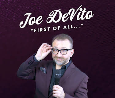 Joe Devito: First of All... (2019)