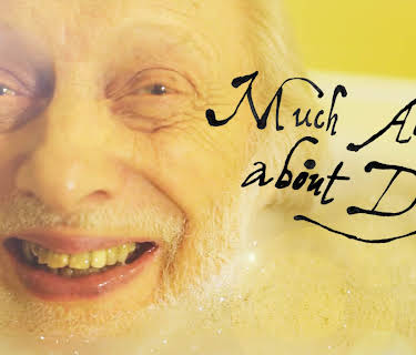 Much Ado About Dying (2022)
