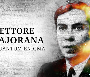 Ettore Majorana A Quantum Enigma (2026)