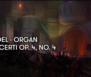 Handel - Organ Concerti Op. 4, No. 4 and 2 (1995)