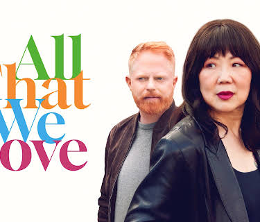 All That We Love (2025)