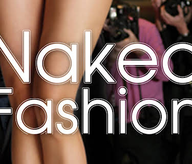 Naked Fashion